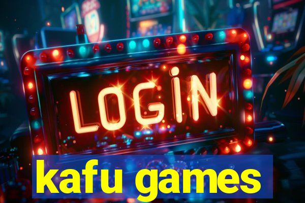 kafu games