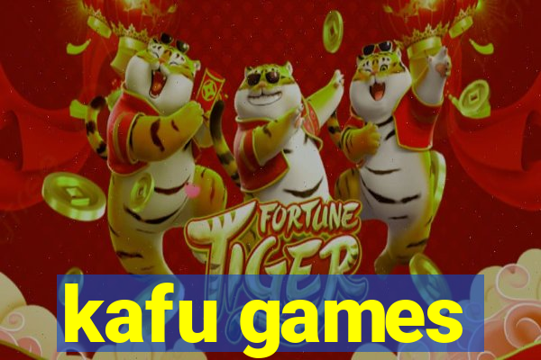 kafu games