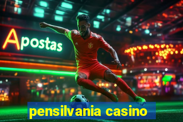 pensilvania casino