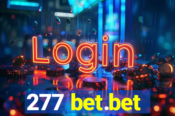 277 bet.bet