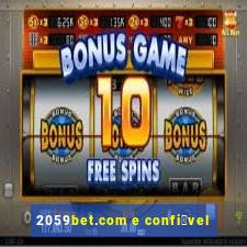 2059bet.com e confi谩vel