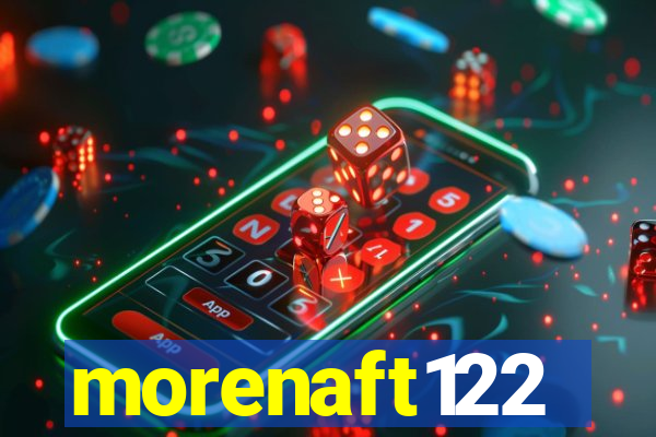 morenaft122