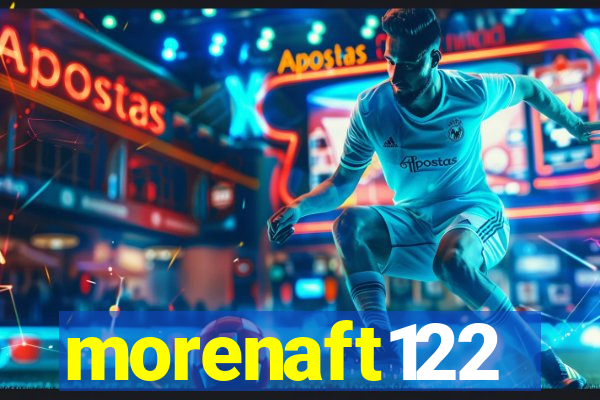 morenaft122