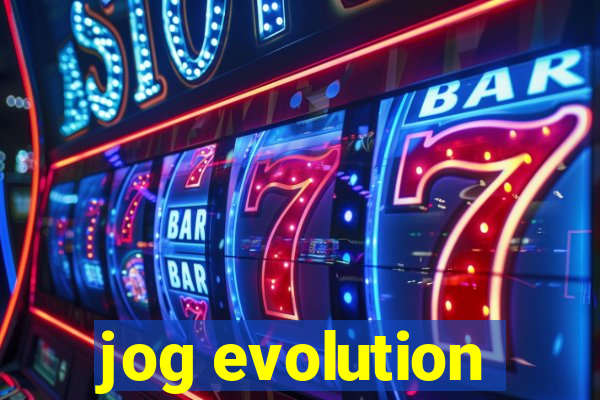 jog evolution