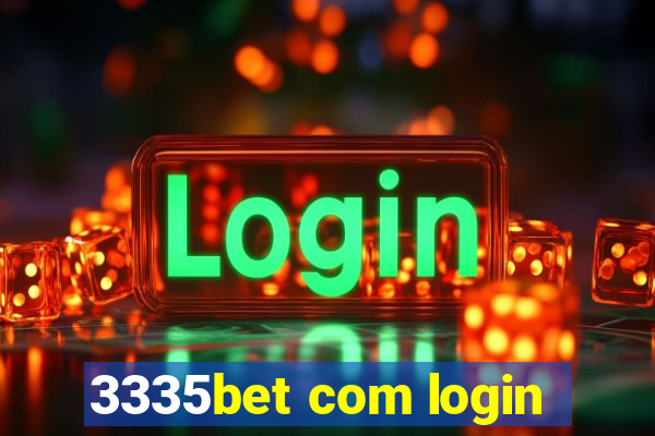 3335bet com login