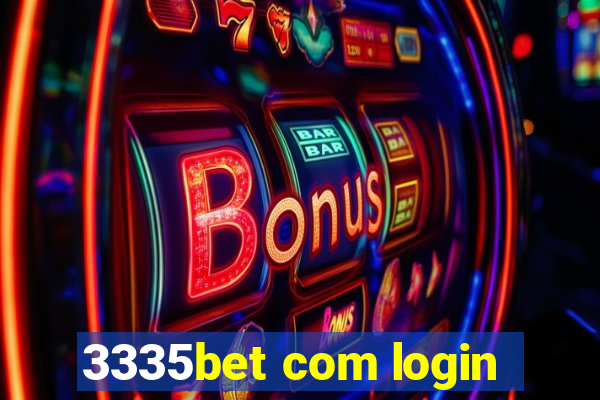 3335bet com login