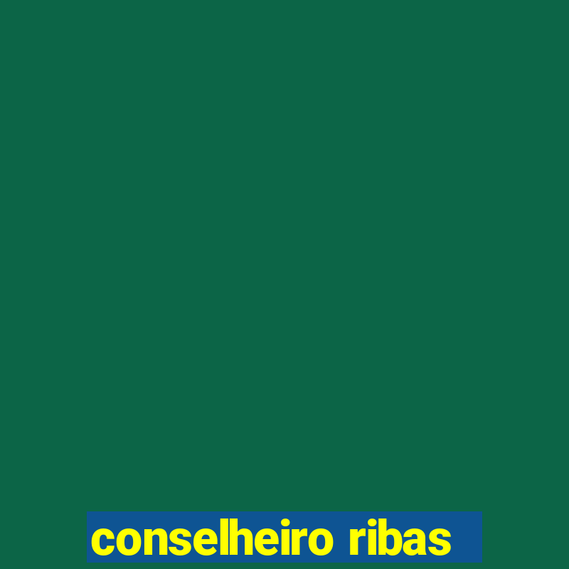 conselheiro ribas