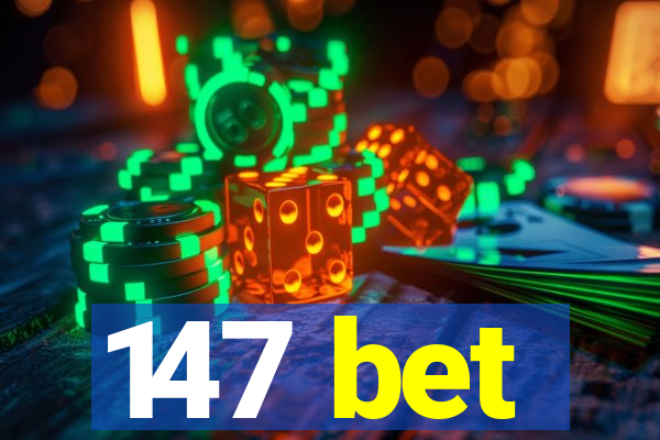 147 bet