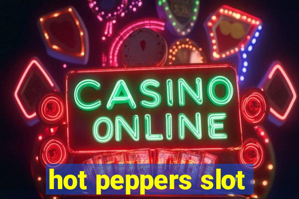 hot peppers slot