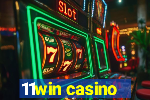 11win casino