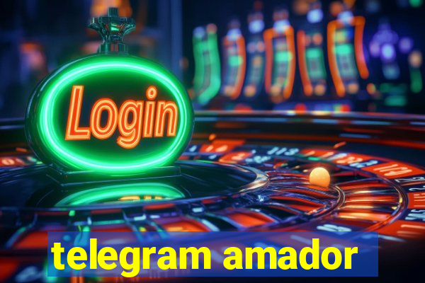 telegram amador