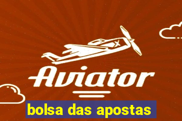 bolsa das apostas