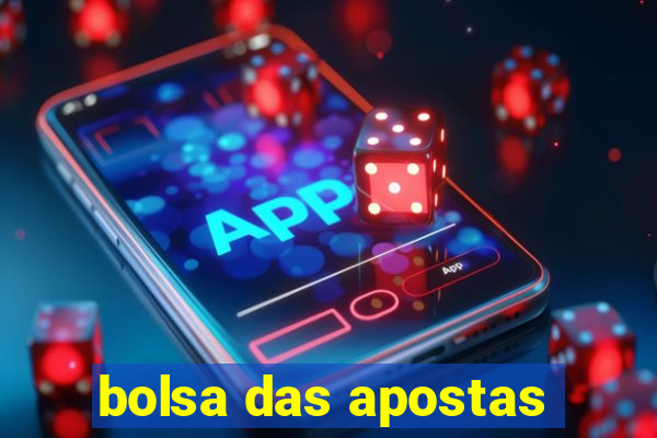 bolsa das apostas