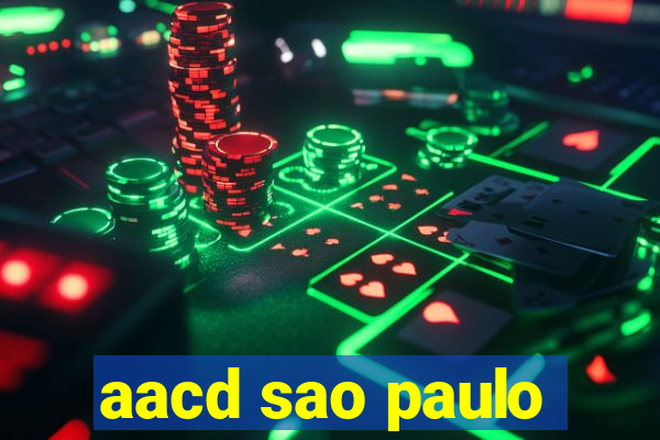 aacd sao paulo