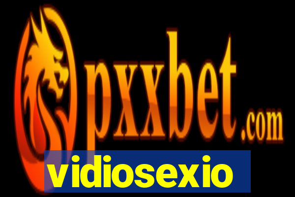 vidiosexio