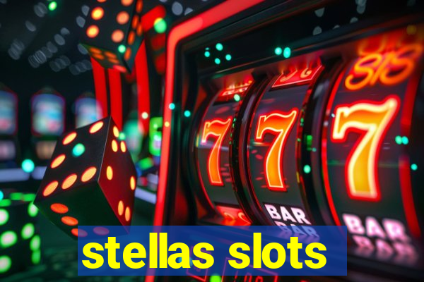 stellas slots