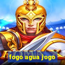 fogo agua jogo