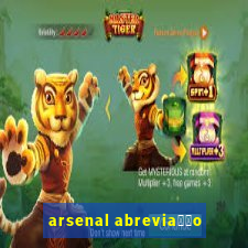 arsenal abrevia莽茫o