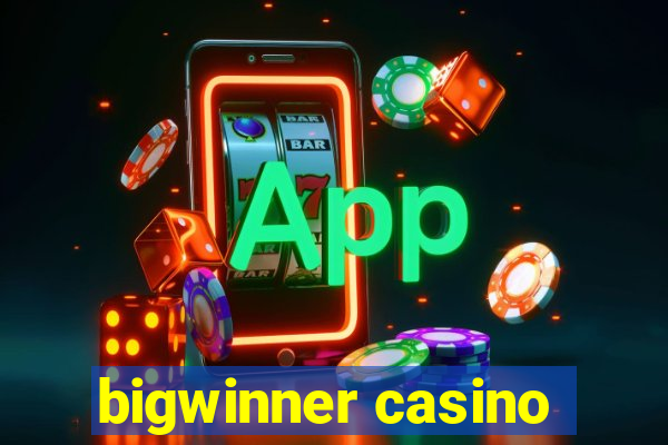 bigwinner casino