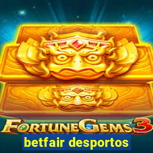 betfair desportos