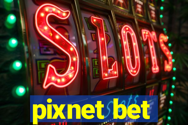 pixnet bet