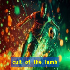 cult of the lamb cooking egg