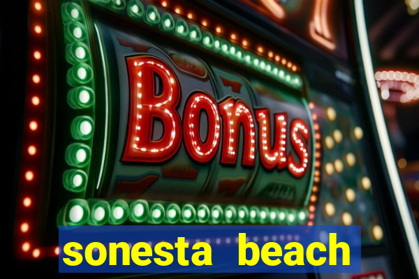 sonesta beach resort & casino