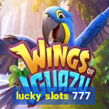 lucky slots 777