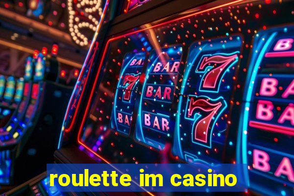 roulette im casino