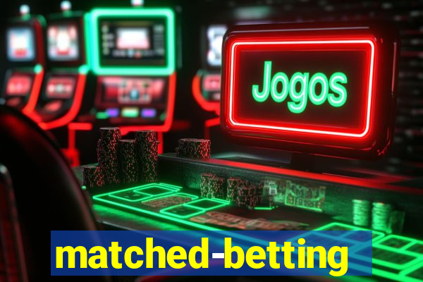 matched-betting