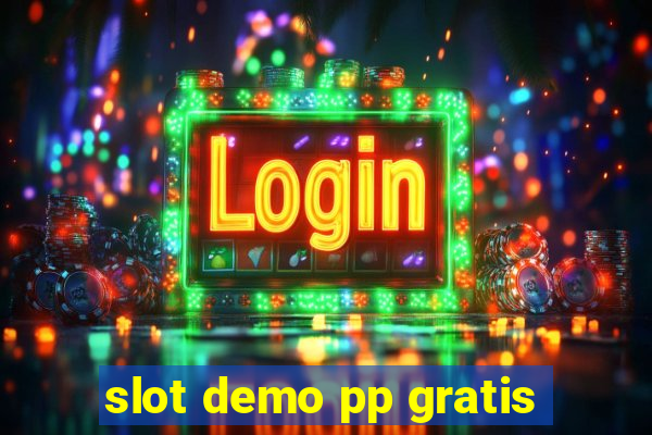 slot demo pp gratis