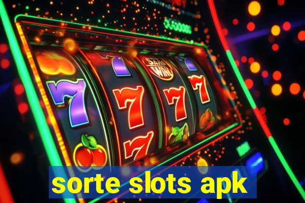 sorte slots apk