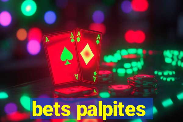 bets palpites