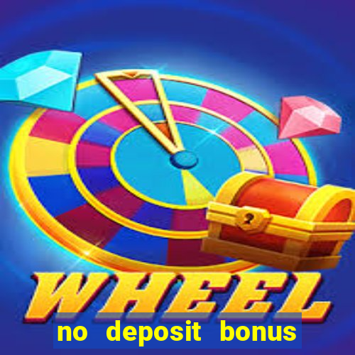 no deposit bonus casino free spins