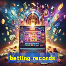 betting records