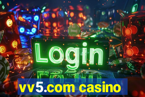 vv5.com casino