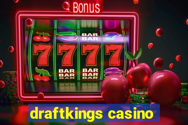 draftkings casino