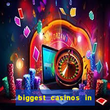 biggest casinos in the usa