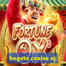 bogota casino nj