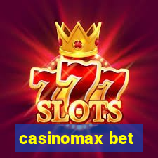 casinomax bet