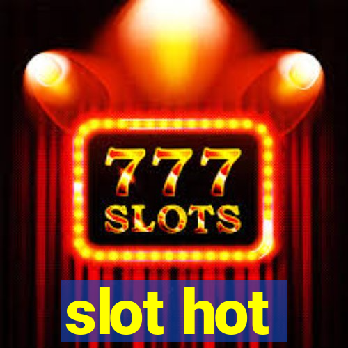 slot hot