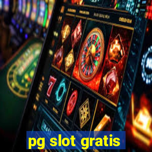 pg slot gratis