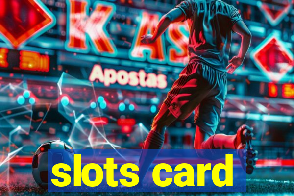 slots card