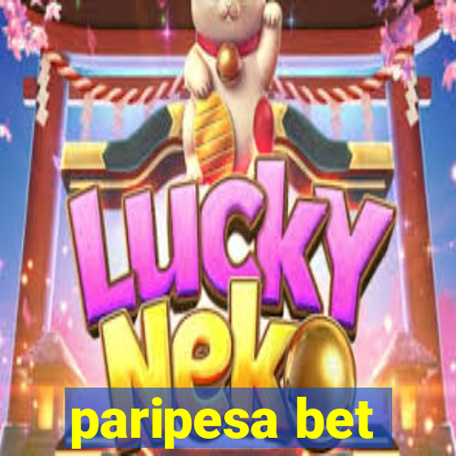 paripesa bet