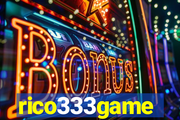 rico333game