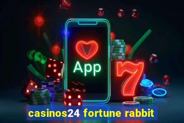 casinos24 fortune rabbit