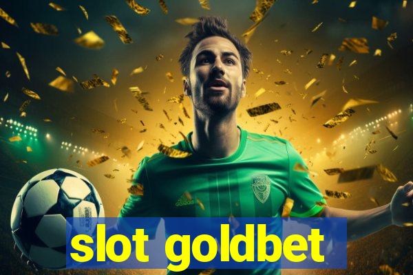 slot goldbet