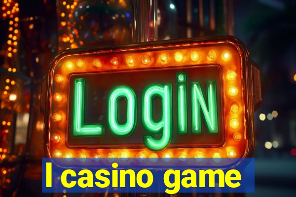 l casino game