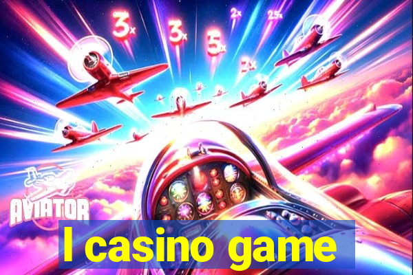 l casino game