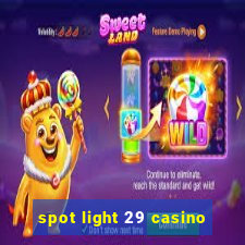 spot light 29 casino